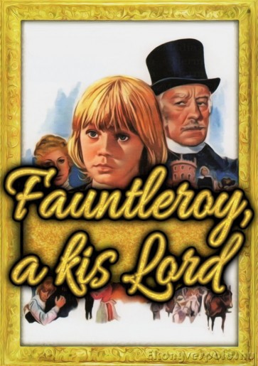 Francis Hodgson Burnett: Fauntleroy, a kis lord - letölthető ifjúsági kalandregény e-könyv