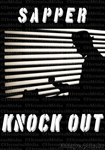 Sapper: Knock Out - letölthető krimi e-könyv