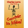 Charles Lorre: Csontváz kis hibával