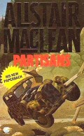 Alistair MacLeans: Partisans (1982)