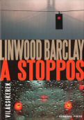 Linwood Barclay: A stoppos