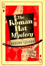 Ellery Queen: The Roman Hat Mystery