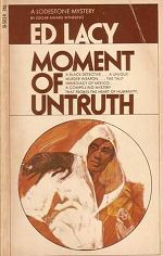 Moment of Untruth - Ed Lacy
