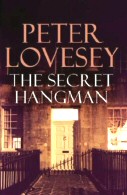 Peter Lovesey: The Secret Hangman